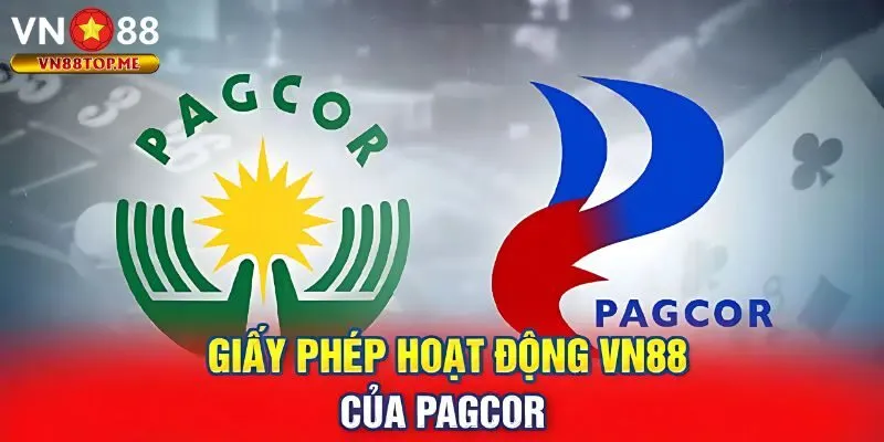 PAGCOR là một minh chứng rõ ràng về chất lượng của VN88